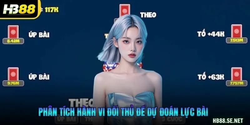 Phân tích hành vi đối thủ để dự đoán lực bài